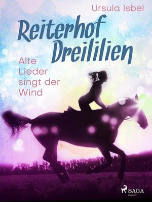 cover image of Reiterhof Dreililien 5--Alte Lieder singt der Wind